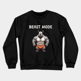 Beast Mode - Rhino and gym Crewneck Sweatshirt